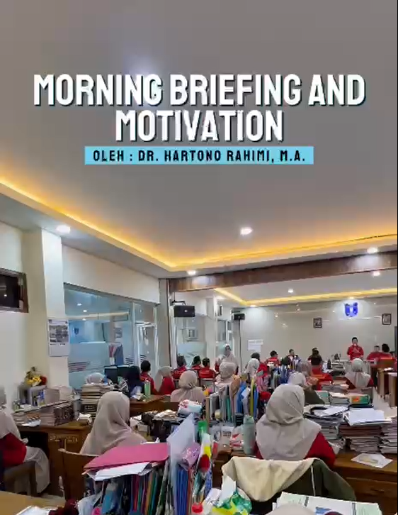 Morning Briefing and Motivation (MBM) Ke-7: "Kerja Adalah Ibadah" Semangati Guru SMAMDuma Sebelum Mengajar